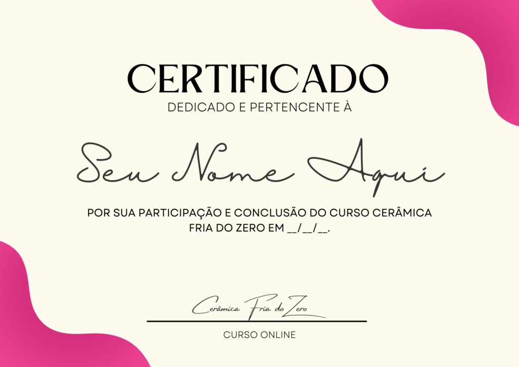 Certificado exclusivo do curso Cerâmica Fria do Zero
